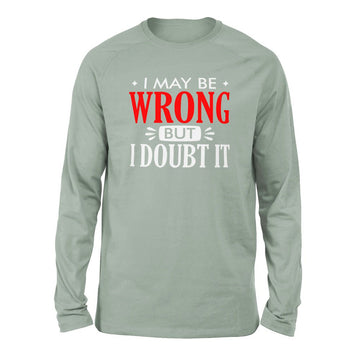 I May Be Wrong, But I Doubt It Men/Unisex Drop Shoulder Sweatshirt in Dusty Blue color